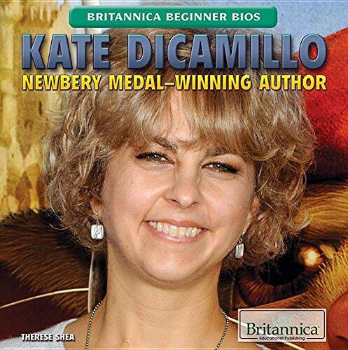 Kate Dicamillo: Newbery Medal-winning Author