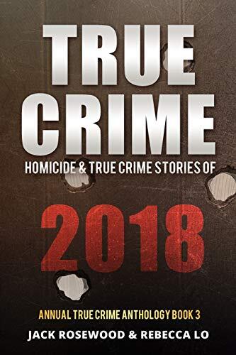 True Crime 2018: Homicide and True Crime Stories (2018)
