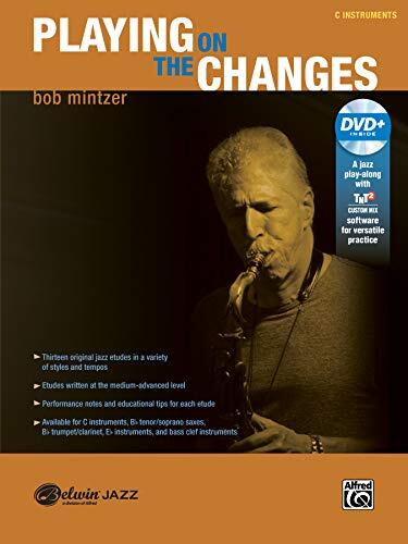 Playing on the Changes: C Instruments (Book & DVD)