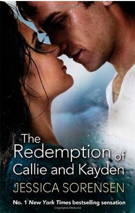 The Coincidence of Callie and Kayden / The Redemption of Callie and Kayden