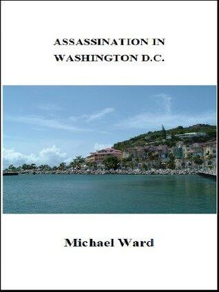 Assassination in Washington D.C.