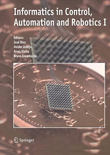 Informatics in Control, Automation and Robotics (I)