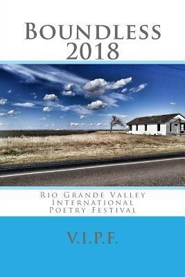 Boundless 2018: Rio Grande Valley International Poetry Festival
