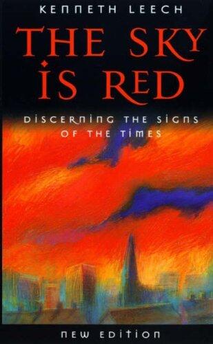 The Sky Is Red: Discerning the Signs of the Times