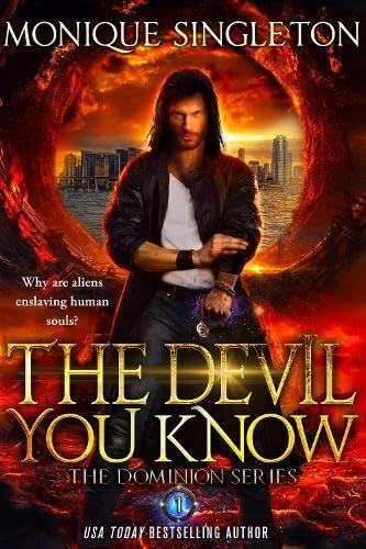 The Devil You Know: Until You Don't