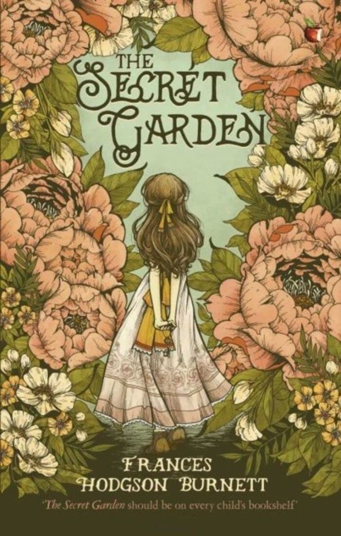 The Secret Garden Complete Illustrated and Unabridged Edition
