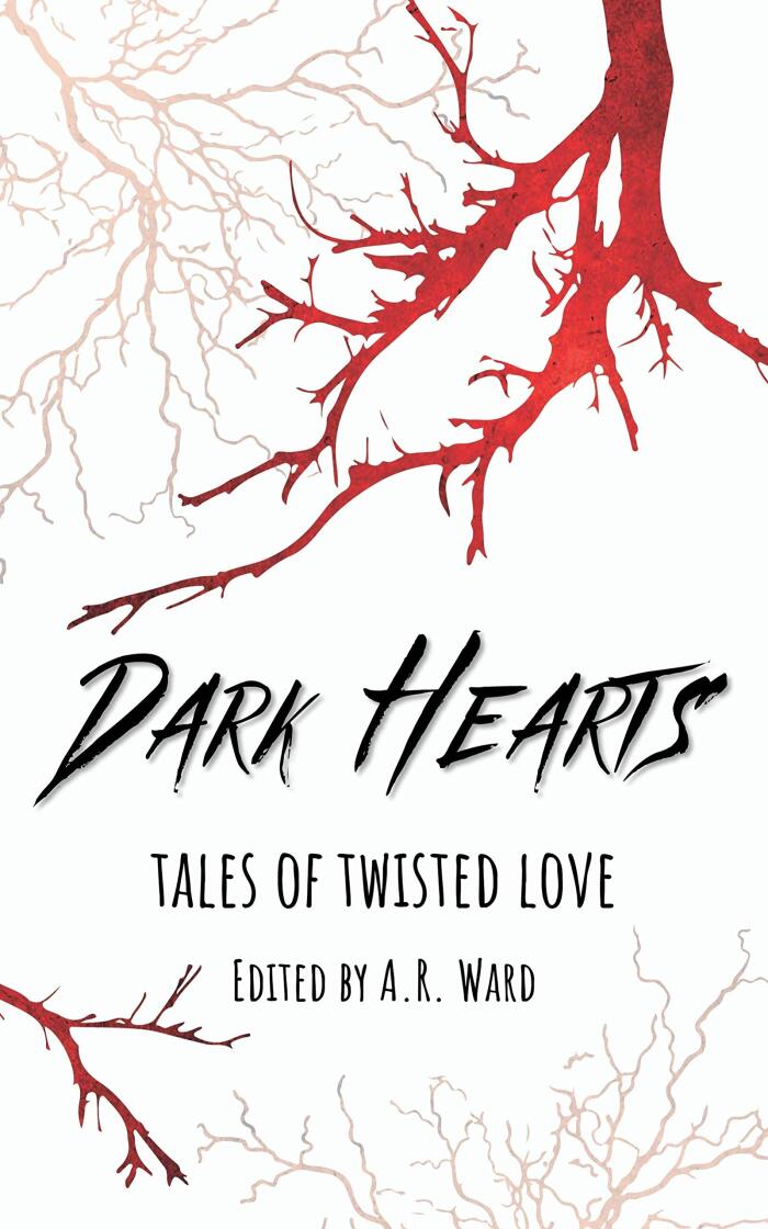Dark Hearts: Tales of Twisted Love