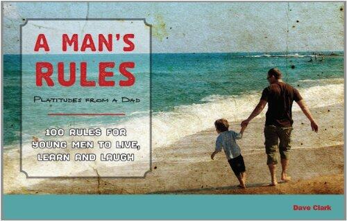 A Man's Rules