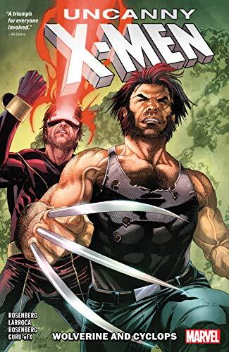 Uncanny X-Men Vol. 1: Cyclops And Wolverine