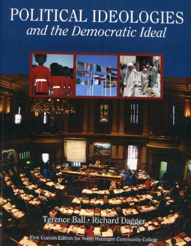 Political Ideologies and the Democratic Ideal (Custom for N. Hennepin Community College)