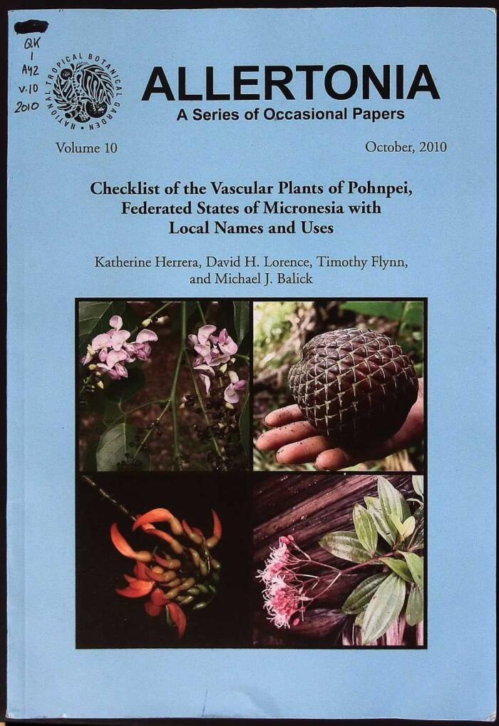 Checklist of the Vascular Plants of Pohnpei, Federated States of Micronesia with Local Names and Uses