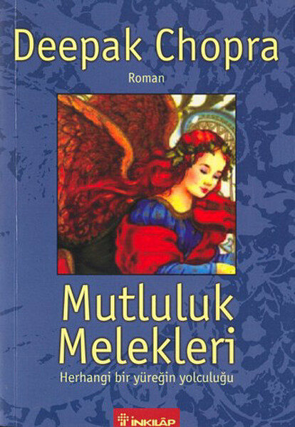 Mutluluk Melekleri: Herhangi Bir Yüreğin Yolculuğu