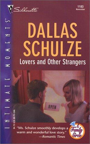 Lovers and Other Strangers: A Family Circle