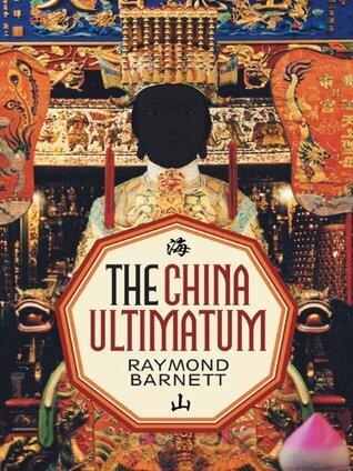 The China Ultimatum