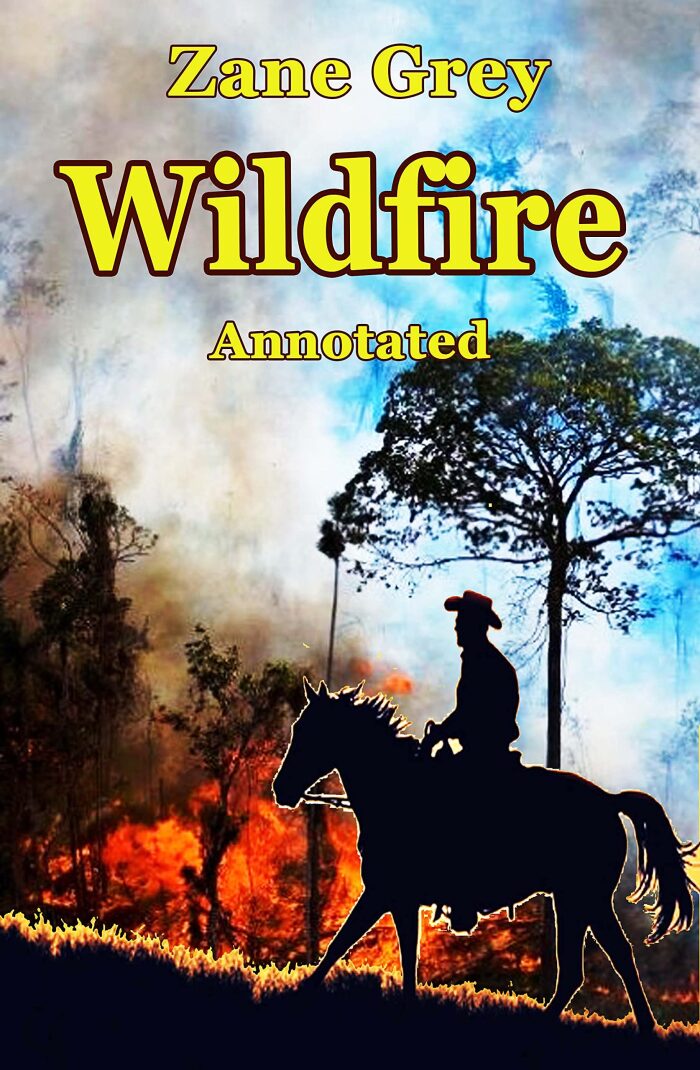 Wildfire (Annotated)