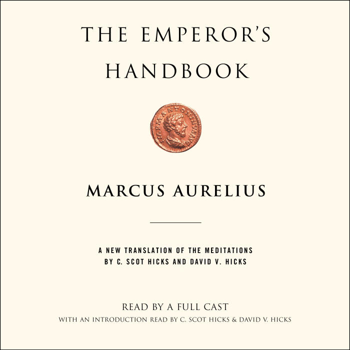 The Emperor's Handbook: A New Translation of The Meditations