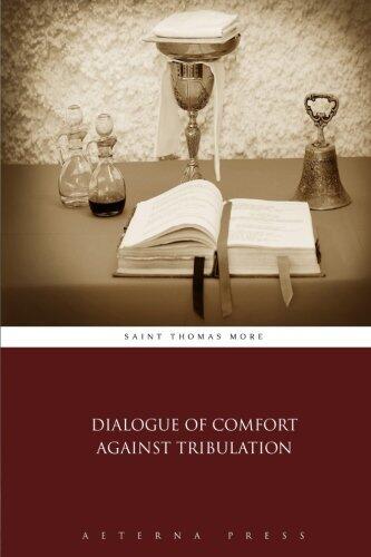 Dialogue of Comfort Against Tribulation