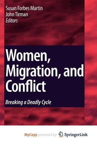 Women, Migration, and Conflict