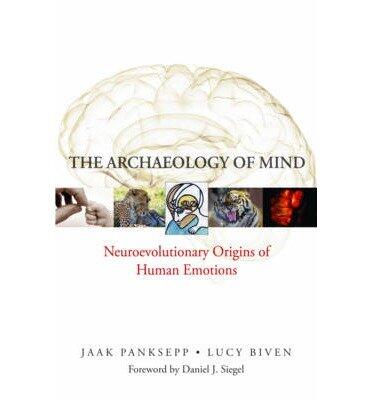 The Archaeology of Mind: Neuroevolutionary Origins of Human Emotions