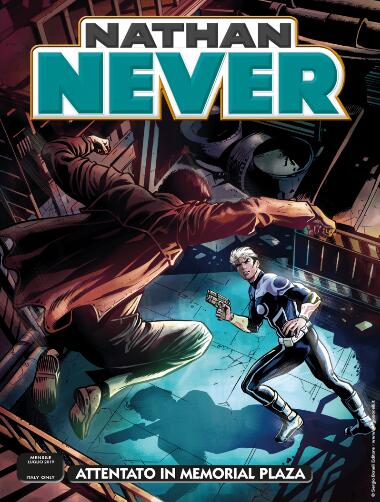 Nathan Never n. 338: Attentato in Memorial Plaza