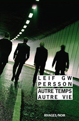 Autre temps, autre vie