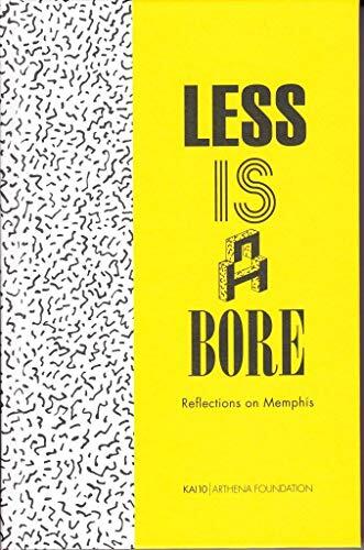 Less Is a Bore: Reflections on Memphis