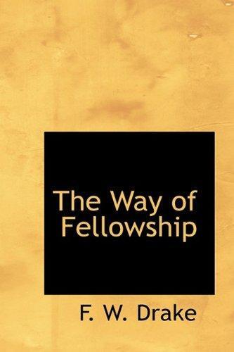 The Way of Fellowship