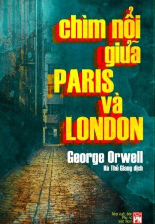 Chìm nổi giữa Paris và London