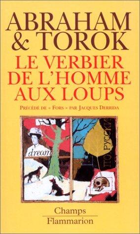 Le Verbier De L'Homme Aux Loups by Nicolas Abraham