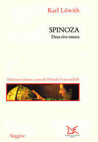 Spinoza (Deus Sive Natura)