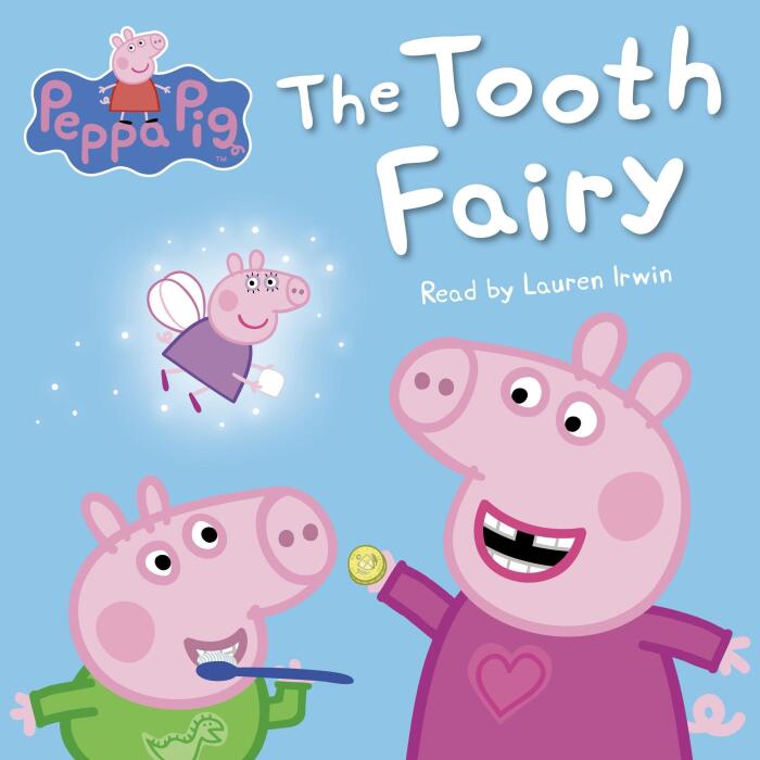The Tooth Fairy: Peppa Pig