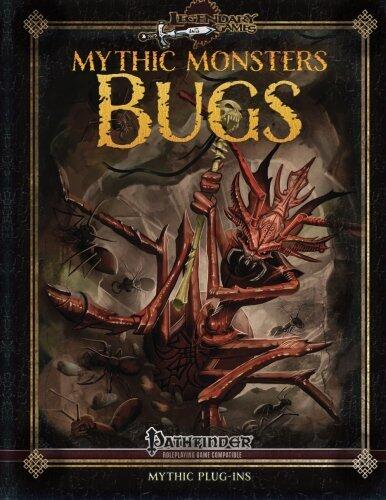 Mythic Monsters: Bugs