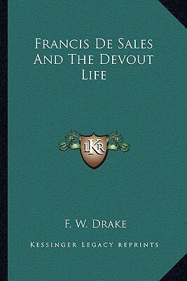Francis de Sales and the Devout Life