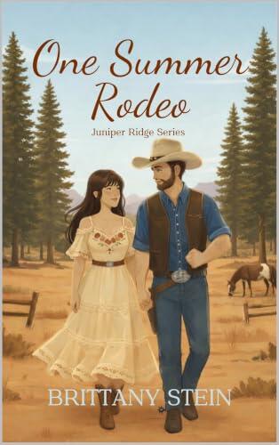 One Summer Rodeo: Juniper Ridge Series Book 4: A Cozy Small-Town Love-at-First Sight Romance