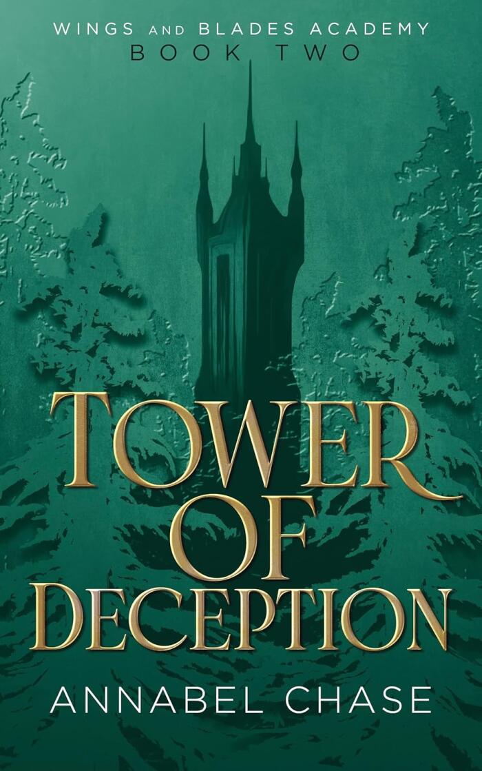 Tower of Deception (Wings and Blades Academy #2