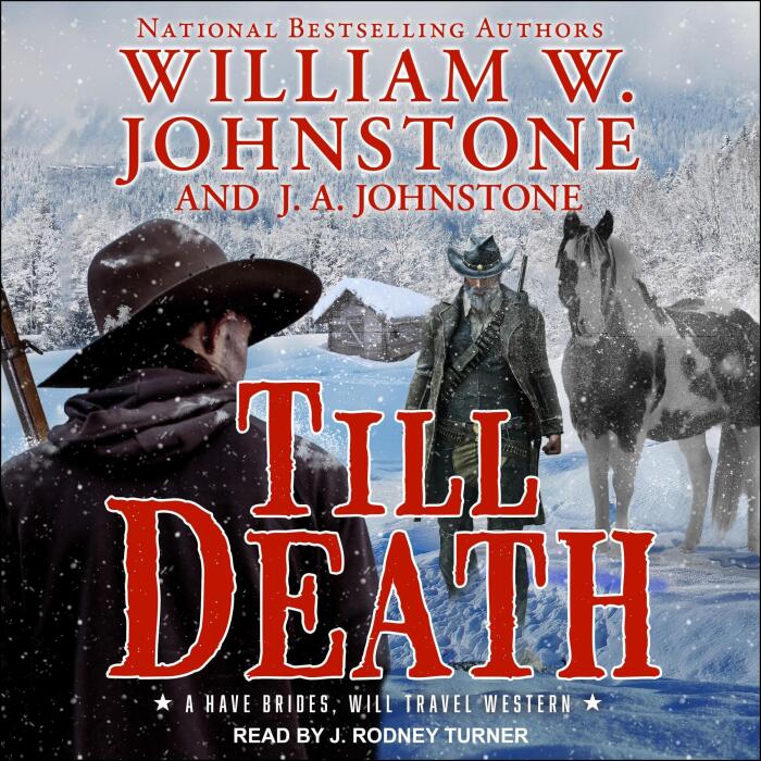 Till Death: Have Brides, Will Travel, Book 3