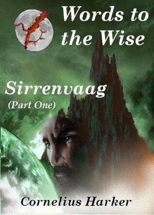 Words to the Wise: A Gothic Saga (Book Three)