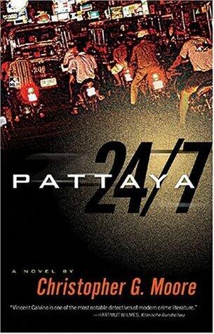 Pattaya 24/7: Vincent Calvino Crime Novel