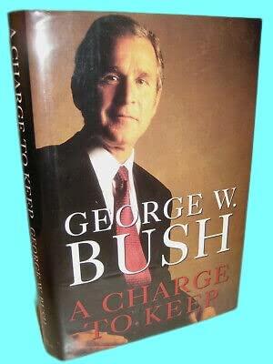 Rare Antique CHARGE TO KEEP President George W. Bush SIGNED 1st Edition History AUTOBIOGRAPHY [Hardcover] George W. Bush