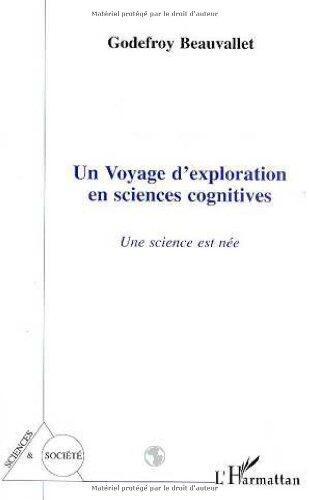 Un voyage d'exploration en sciences cognitives
