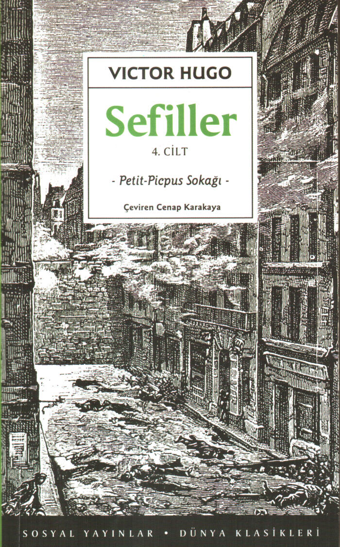 Sefiller Cilt 4 - Petit Picpus Sokağı