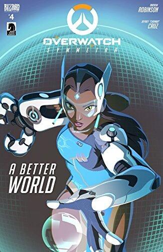 Overwatch (No. 4): A Better World