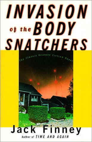Invasion of the Body Snatchers
