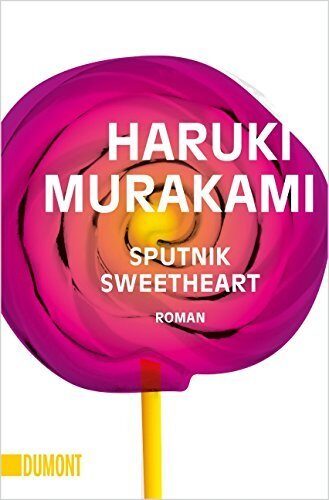 Sputnik Sweetheart by Haruki Murakami