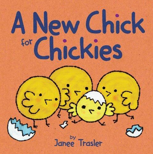 A New Chick for Chickies: An Easter And Springtime Book For Kids - An Endearing Rhyming Picture Book About Welcoming Baby Siblings