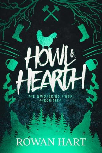 Howl & Hearth: A Paranormal Dark Rom-com