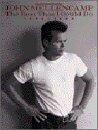 John Mellencamp: The Best That I Could Do 1978-1988 (Piano/Vocal/Chords)