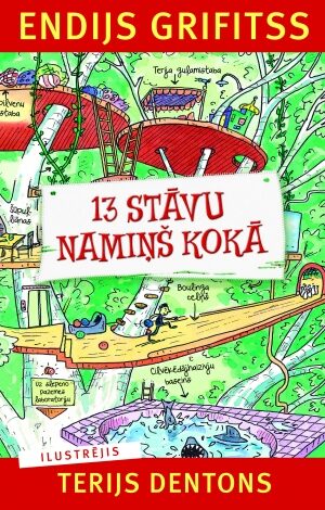 13 stāvu namiņš kokā