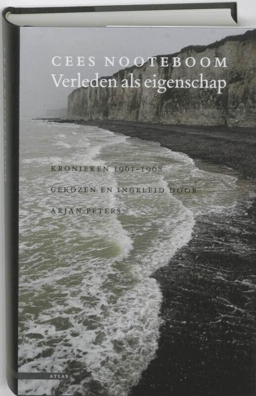 Verleden als eigenschap. Kronieken 1961-1968
