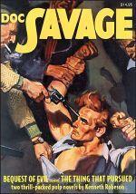 Doc Savage #78: Bequest of Evil & The Thing That Pursued